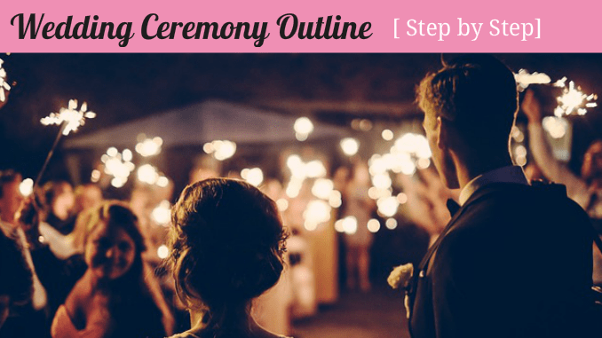 Wedding Ceremony Outline